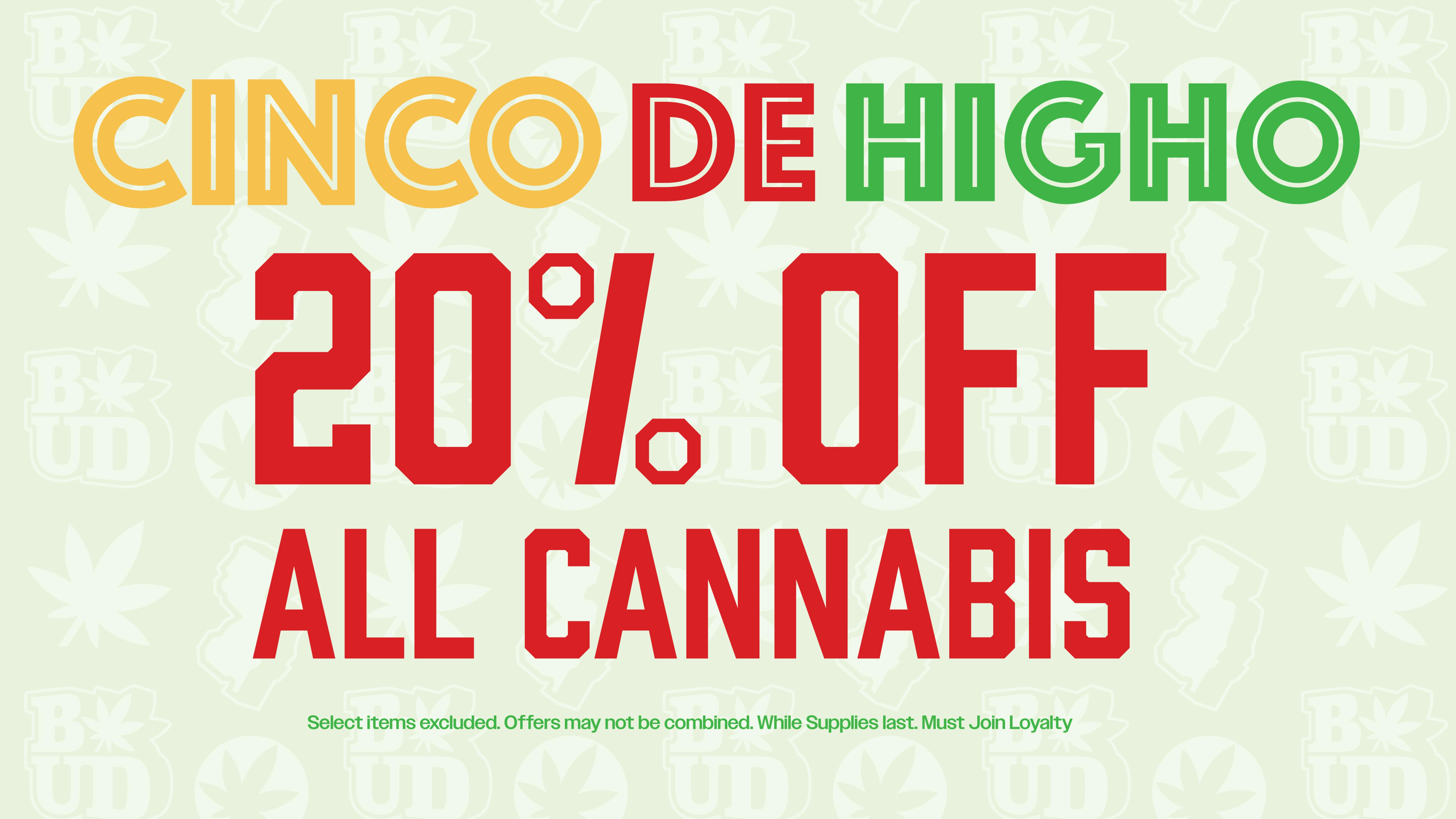 Brotherly Bud 20% Off Cannabis Cinco De Higho