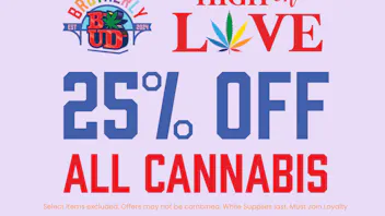 Brotherly Bud 25% Off Cannabis for Pride!