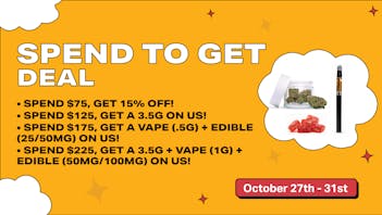 SWAY Dispensary "Spend to Get"