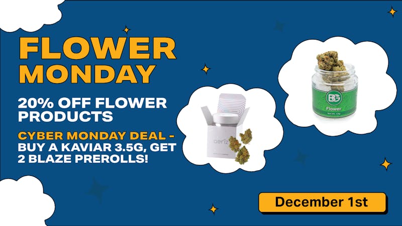 SWAY Dispensary Flower Monday - 20% Flower