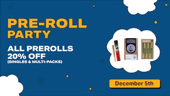 SWAY Dispensary PreRoll Friday - 20% off all Singles & Multipacks