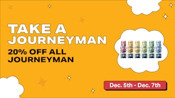 SWAY Dispensary Journeyman Weekends - 20% off Journeyman
