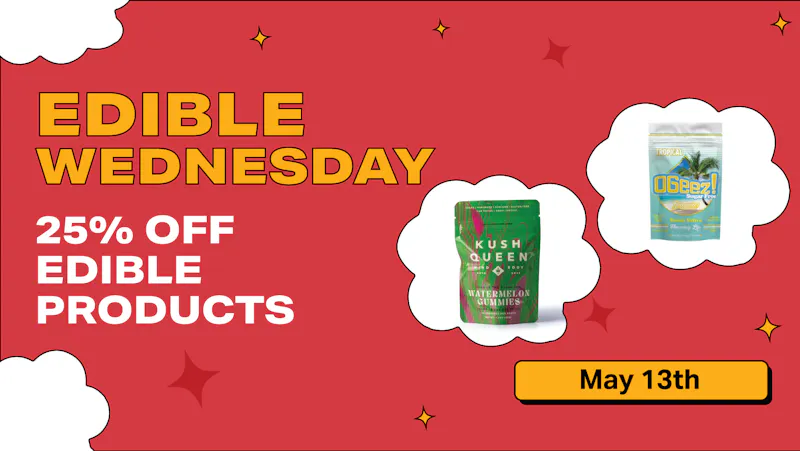 SWAY Dispensary Edible Wednesdays - 25% Off All Edibles
