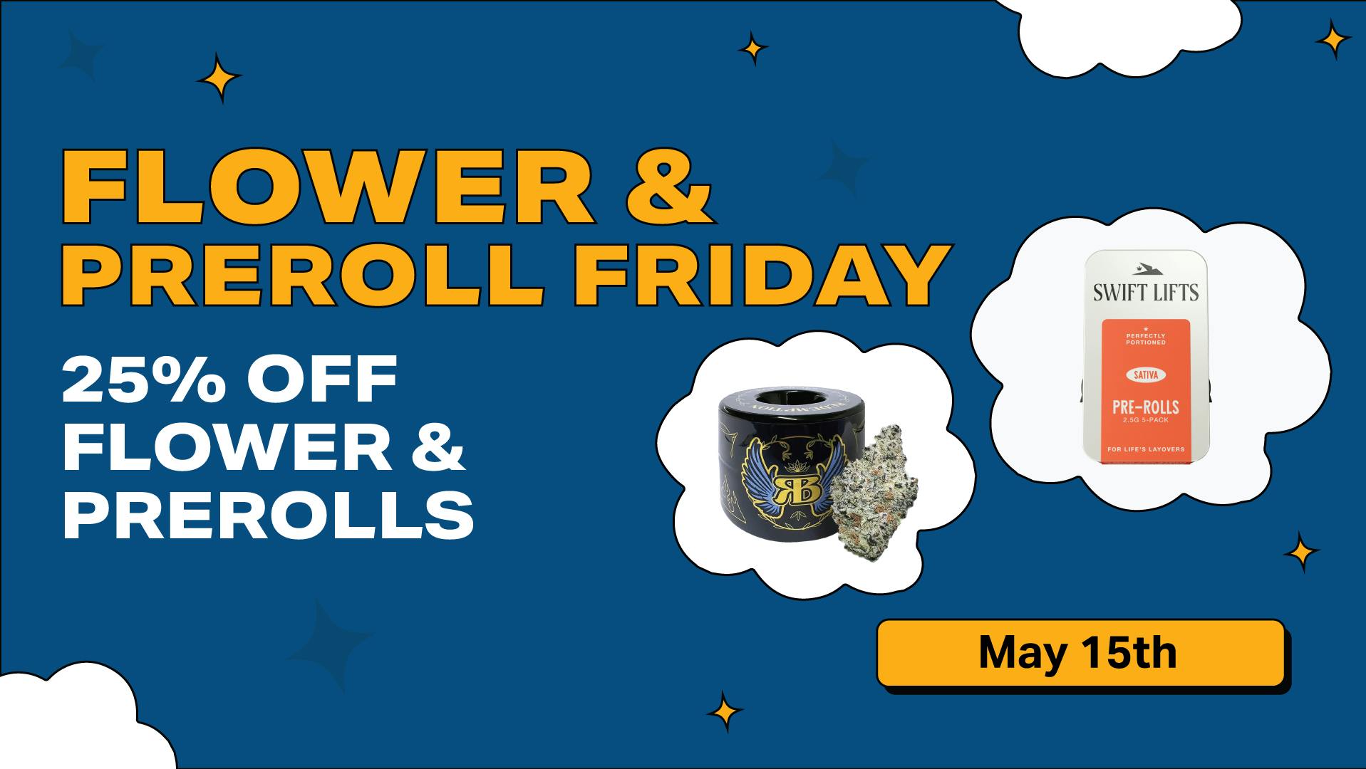 SWAY Dispensary 25% Off Flower & Prerolls