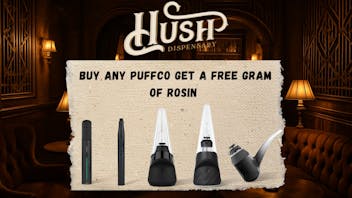 Hush Buy a Puffco Get A Free Gram of Rosin