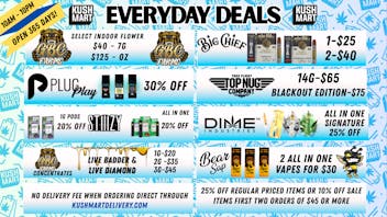 KUSHMART DELIVERY - TAXES INCLUDED Instore prices!! Delivered direct to you