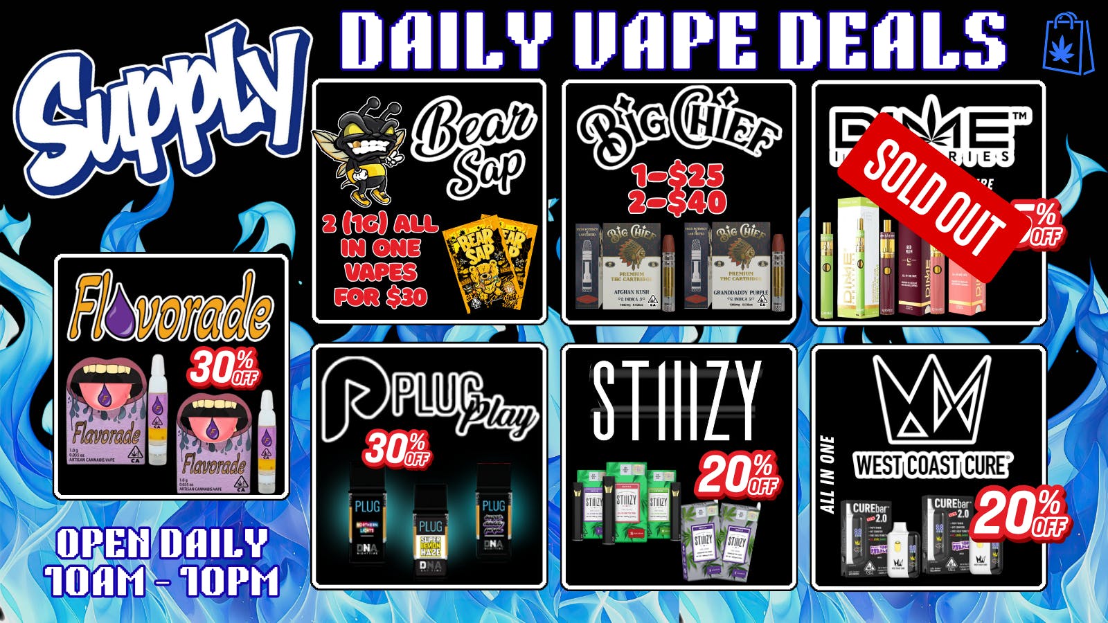 SUPPLY - Fontana EVERYDAY DEALS TAXES INCLUDED!