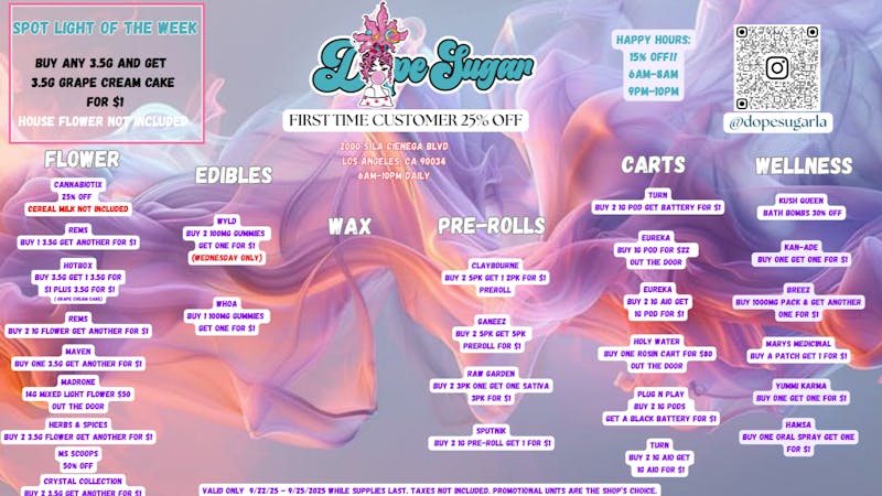 Dope Sugar - La Cienega Open at 6AM! ALL DAY BOGOS