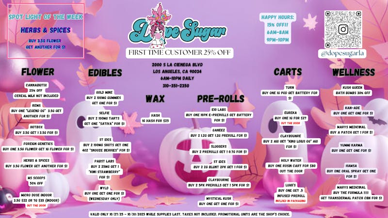 Dope Sugar - La Cienega Open at 6AM! ALL DAY BOGOS OPEN 6AM DAILY! ALL DAY