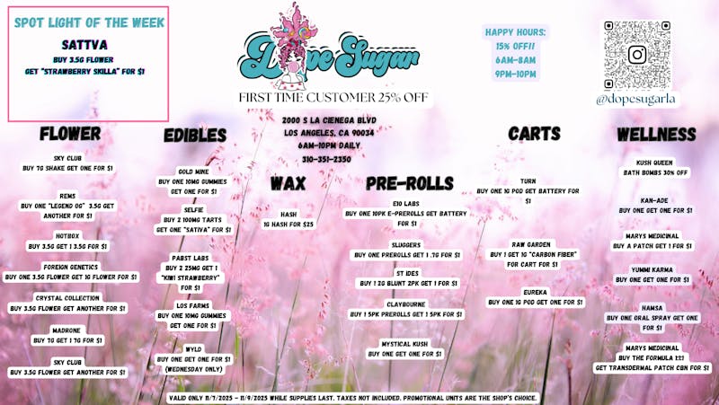 Dope Sugar - La Cienega Open at 6AM! ALL DAY BOGOS