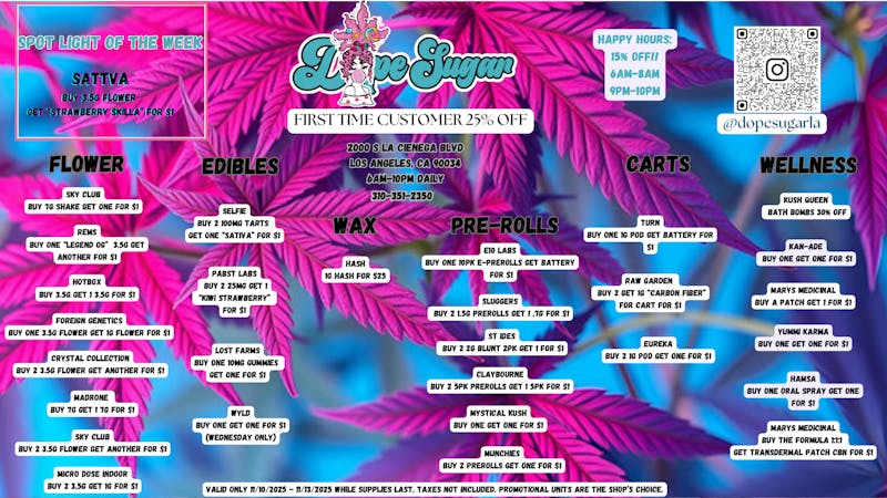 Dope Sugar - La Cienega OPEN AT 6AM! ALL DAY B2G1'S