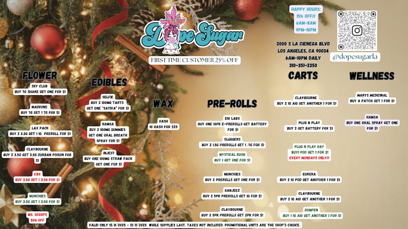 Dope Sugar - La Cienega OPEN AT 6AM! ALL DAY B2G1'S