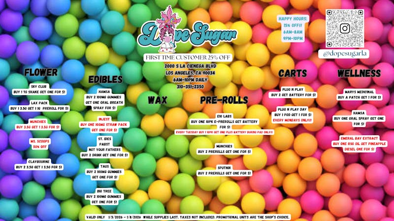 Dope Sugar - La Cienega OPEN AT 6AM! ALL DAY B2G1'S