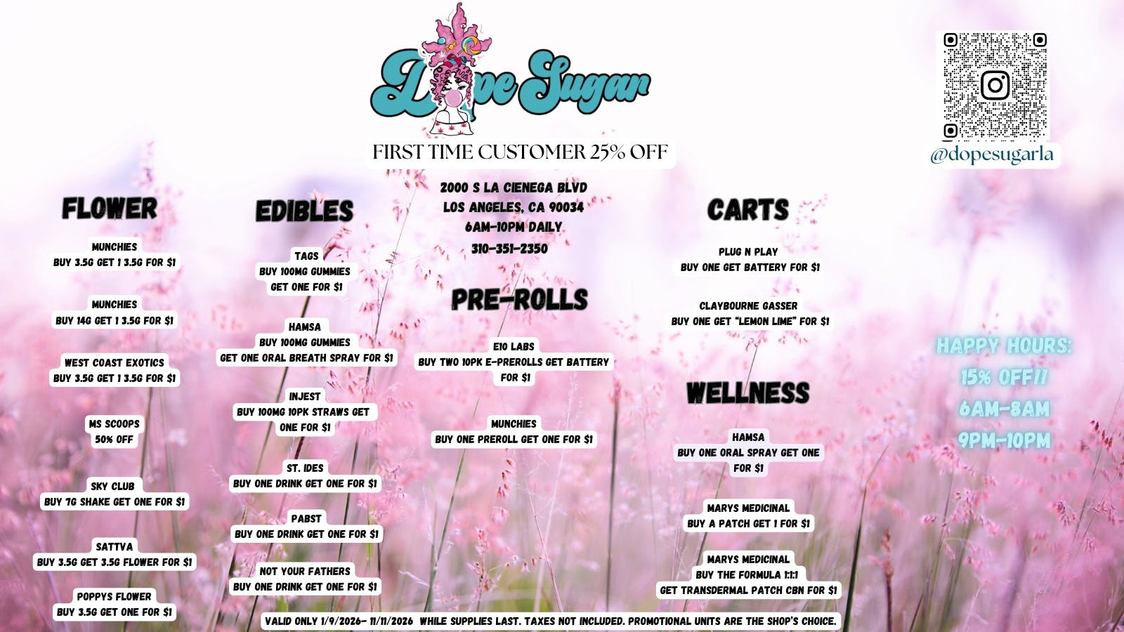 Dope Sugar - La Cienega OPEN AT 6AM! ALL DAY B2G1'S