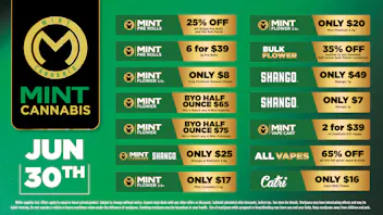 Cannabist Bradenton Mint Cannabis Deals 06.30.26!