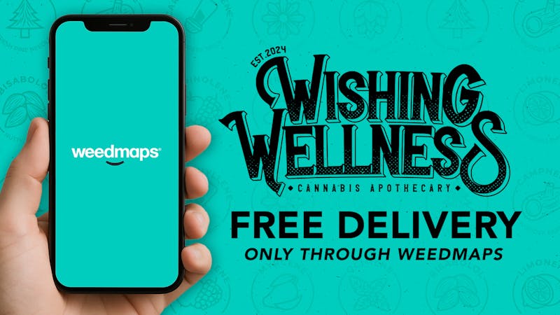 Wishing Wellness Free Delivery, only on Weedmaps