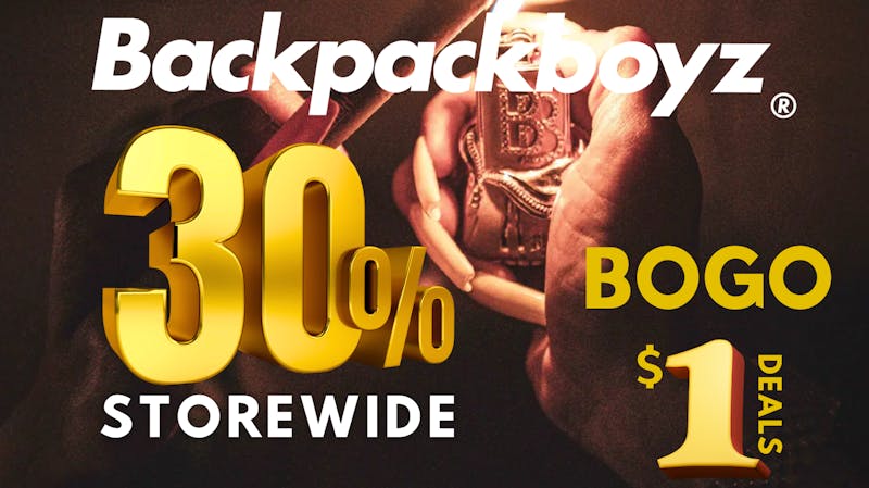 Backpack Boyz San Bernardino 30% STOREWIDE! B1G1 $1 DEALS