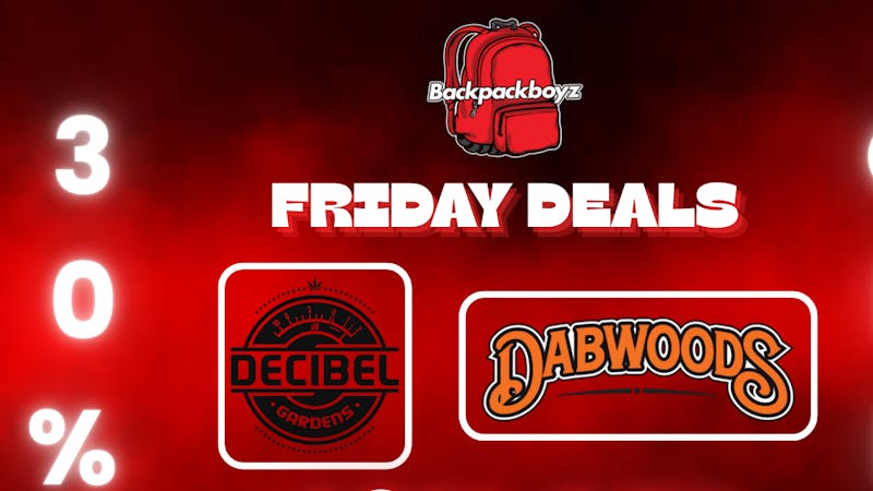 Backpack Boyz San Bernardino DECIBEL & DABWOODS – 30% OFF Fridays 🎧💨