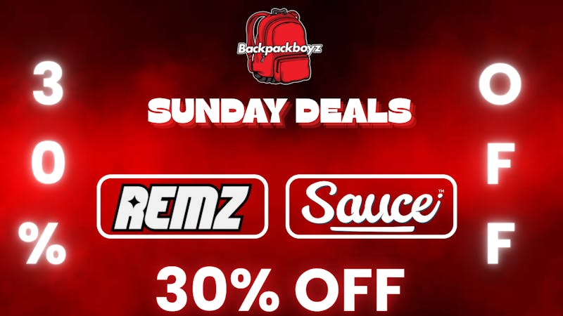 Backpack Boyz San Bernardino 🔥Sunday Deal: 30% OFF REMZ & SAUCE 🔥