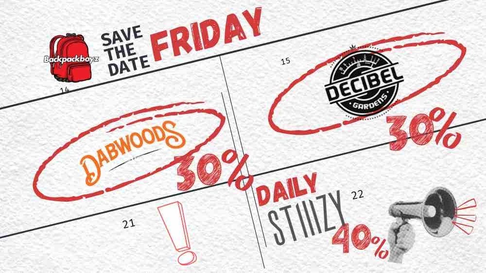 Backpack Boyz San Bernardino DECIBEL & DABWOODS – 30% OFF Fridays 🎧💨