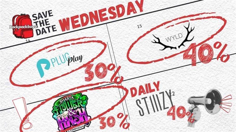 Backpack Boyz San Bernardino Plug, Shasta & Wyld on Wednesdays! 🔌