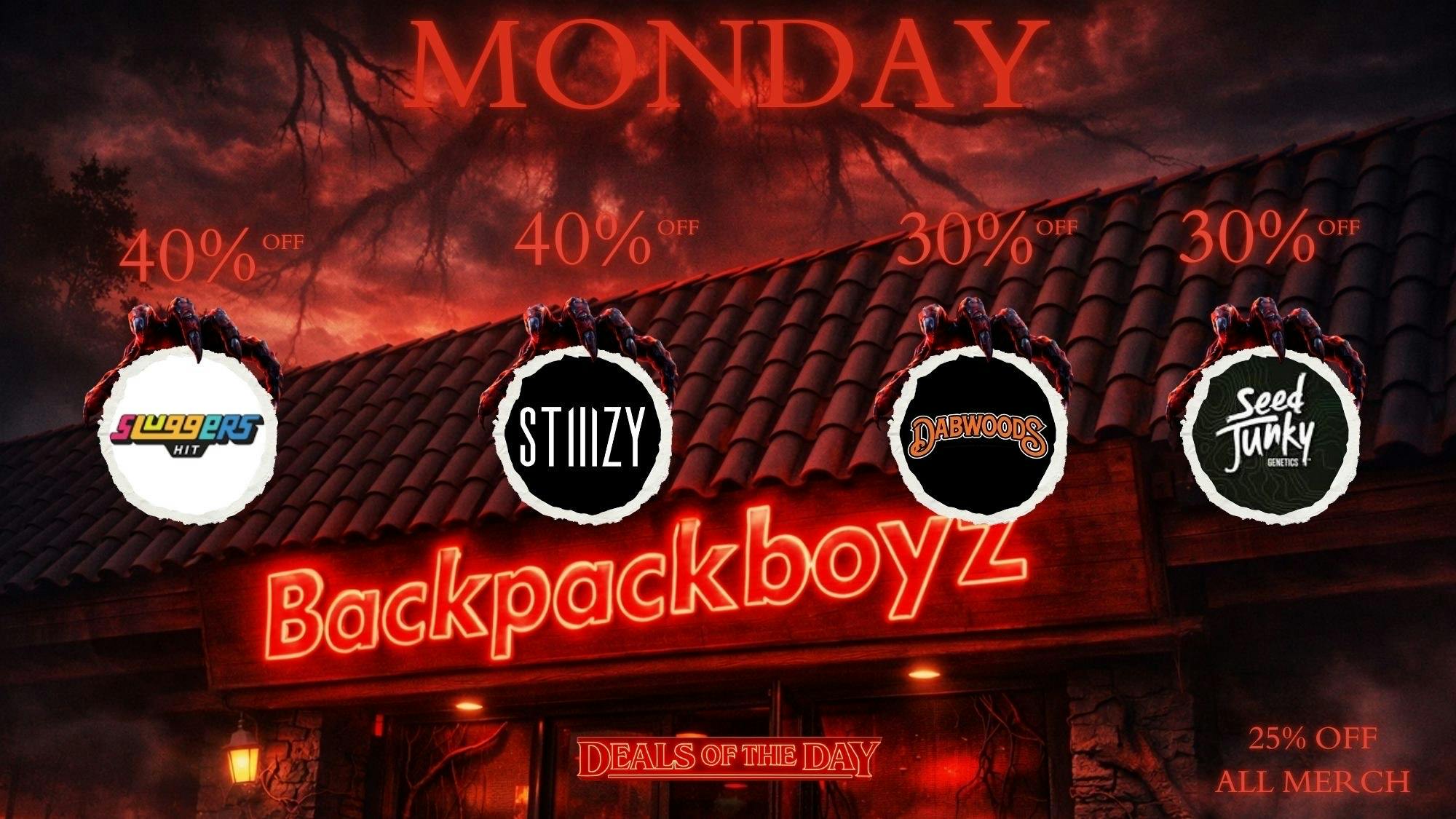 Backpack Boyz San Bernardino 🤑Monday Madness - 40% OFF SLUGGERS & 30% DABBARS
