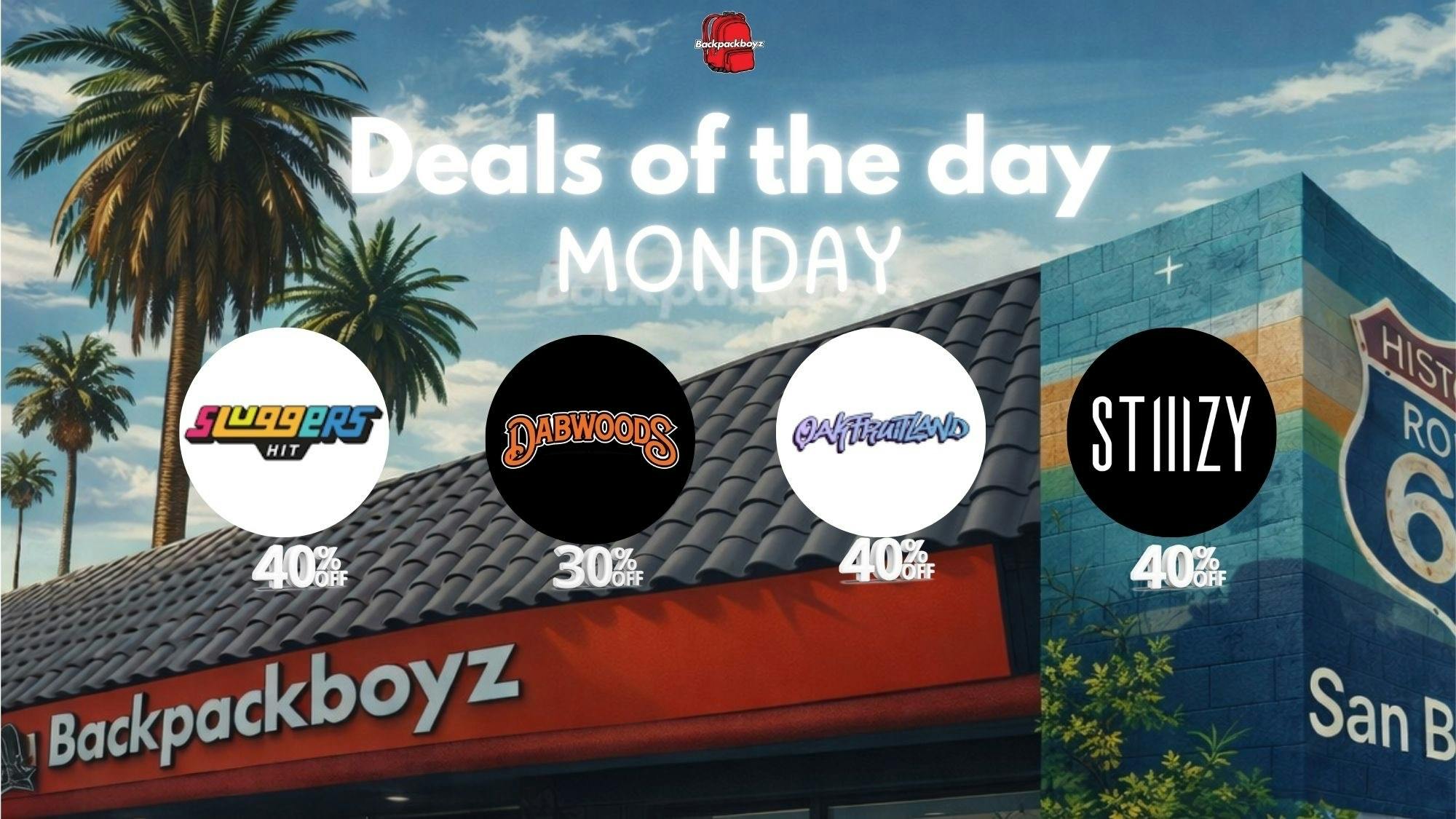 Backpack Boyz San Bernardino 🤑MondayMadness-40%OFF SLUGGERS, OFL & 30% DABBARS