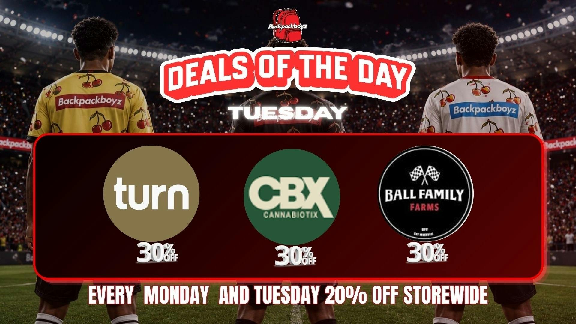 Backpack Boyz San Bernardino 30% OFF BALL FAMILY FARMS, TURN & CBX!