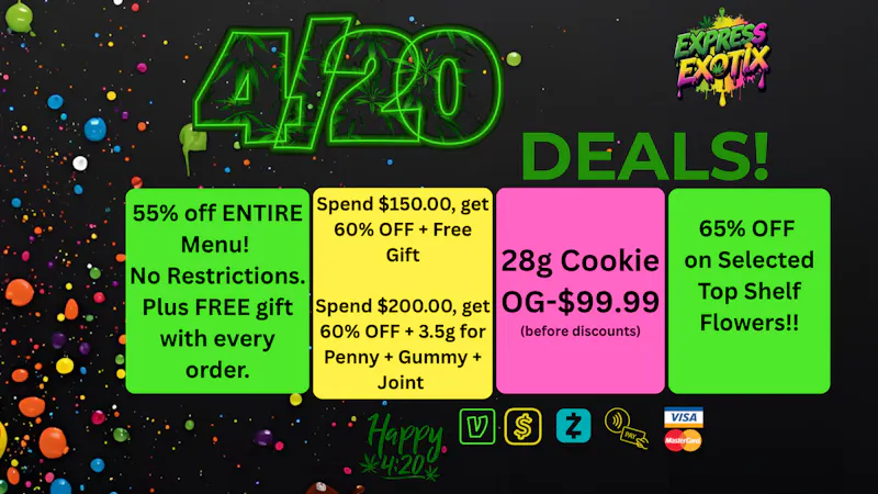 Express Exotix 🔥420 SPECIALS-UP TO 65% OFF EVERY ORDER + GIFTS🔥