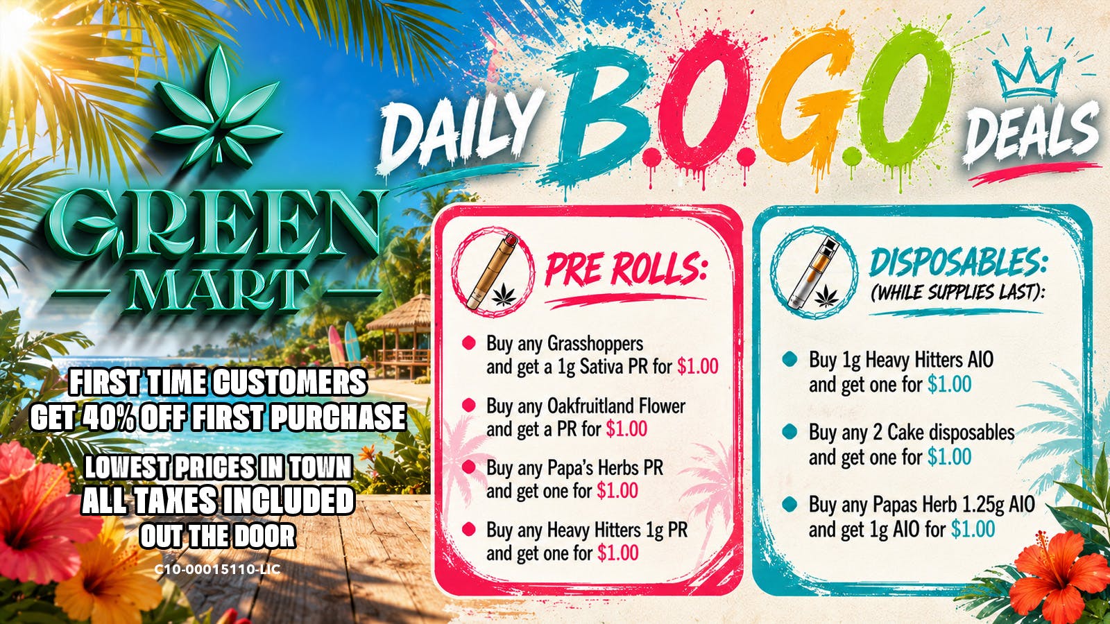 Green Mart Daily BOGO Deals On Pre Rolls and Disposables
