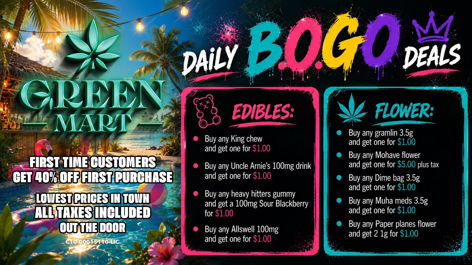 Green Mart Daily BOGO Deals On Edibles and Flower