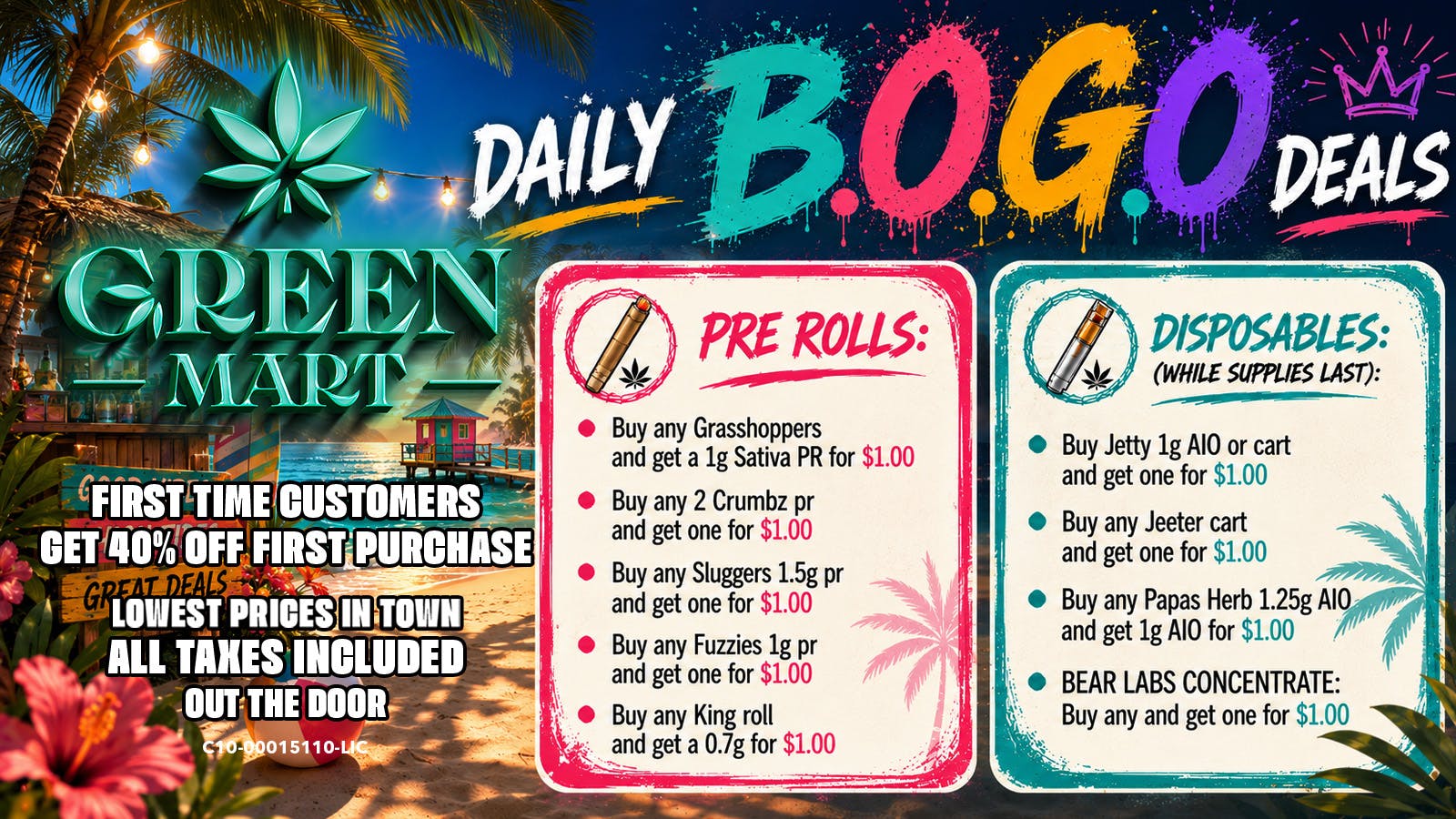 Green Mart Daily BOGO Deals On Pre Rolls and Disposables