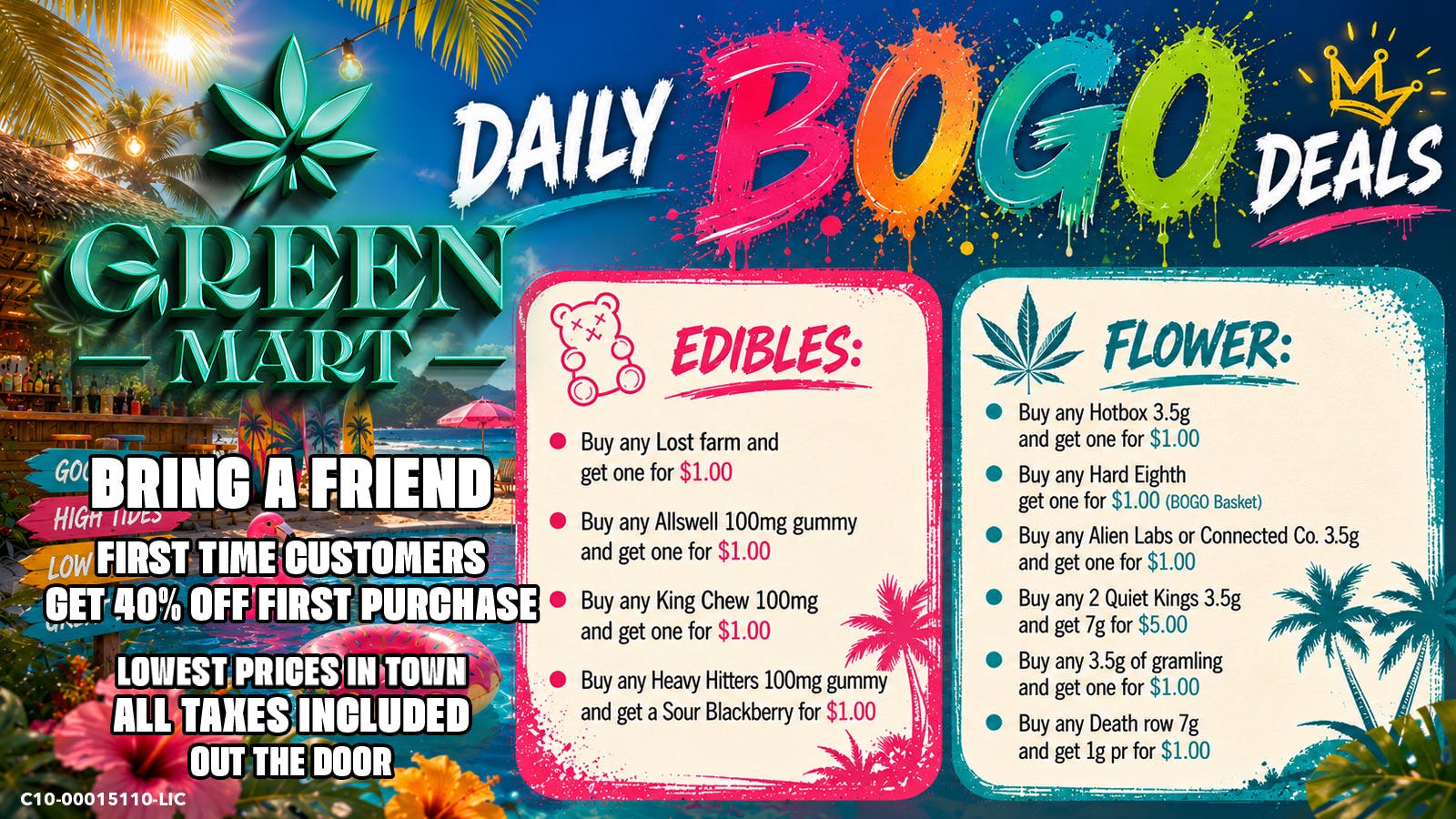 Green Mart Daily BOGO Deals On Edibles and Flower