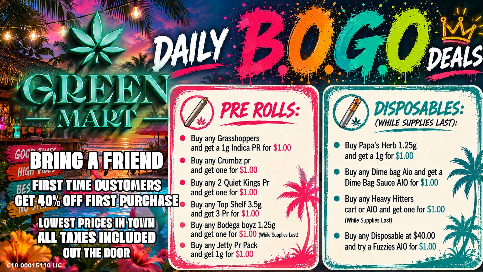 Green Mart Daily BOGO Deals On Pre Rolls and Disposables