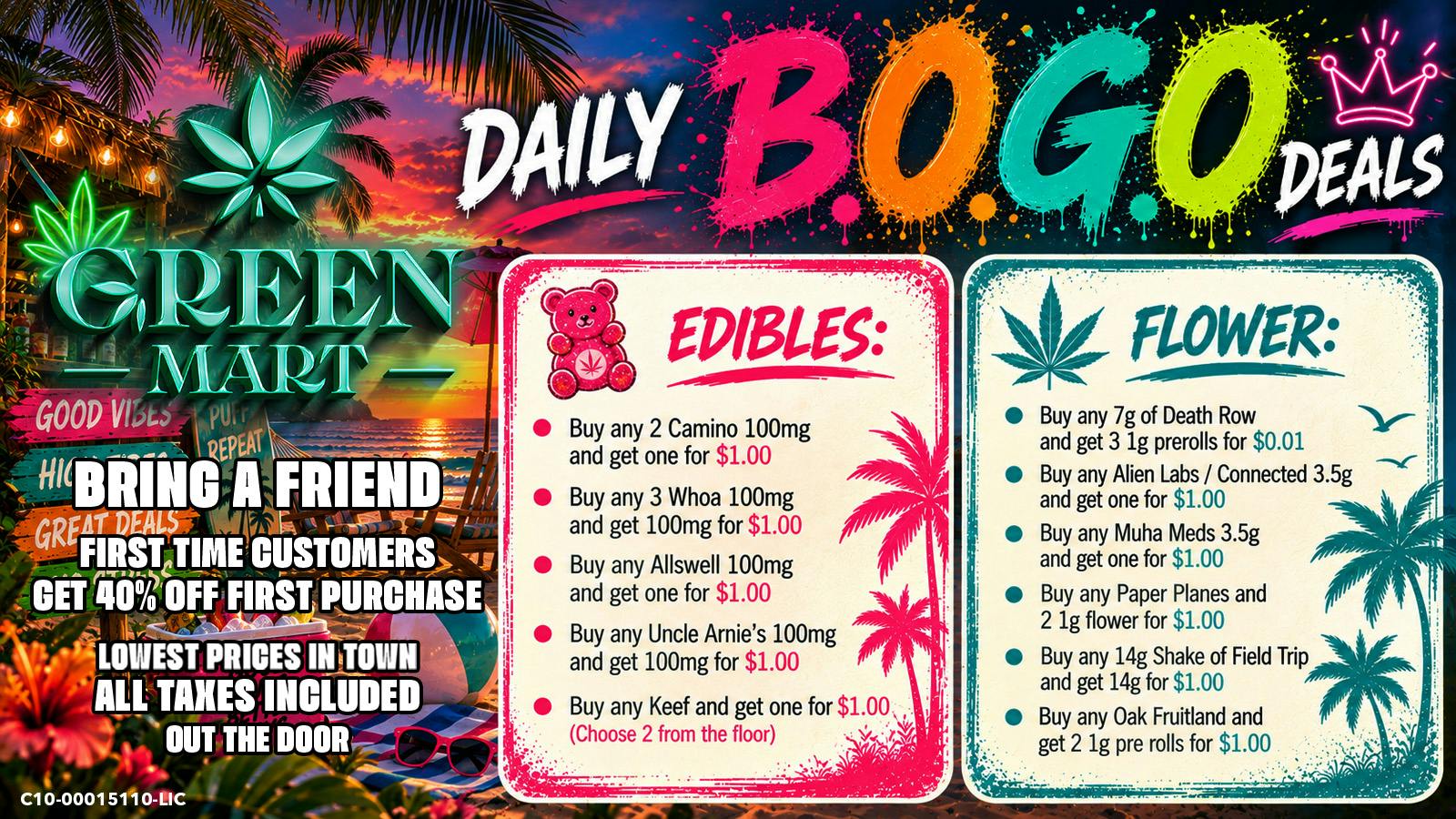Green Mart Daily BOGO Deals On Edibles and Flower
