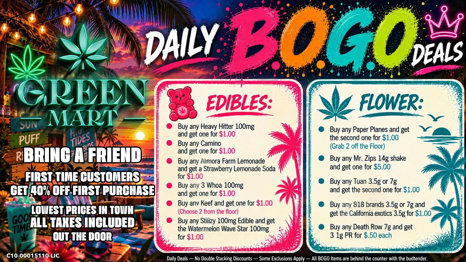 Green Mart Daily BOGO Deals On Edibles and Flower