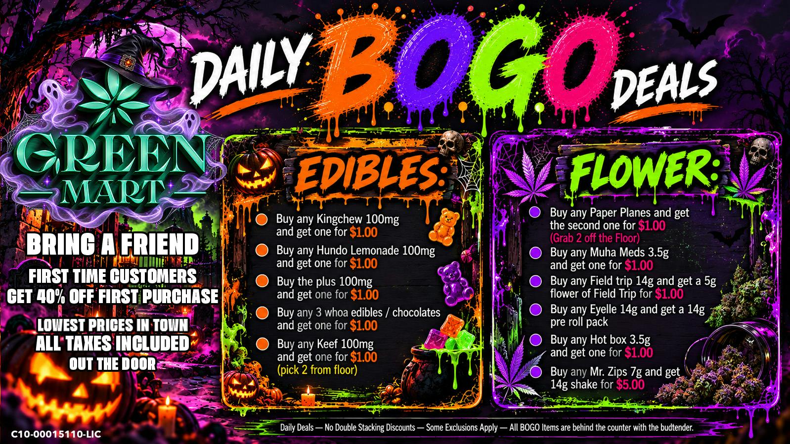 Green Mart Daily BOGO Deals On Edibles and Flower