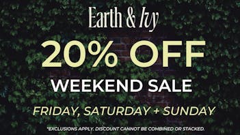Earth & Ivy - Lakehurst 20% OFF STOREWIDE FRIDAY-SUNDAY