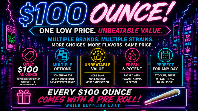 Electric City Cannabis Co $100 Ounce and a Pre Roll