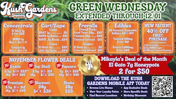 Kush Gardens - El Reno Green Wednesday Deals EXTENDED!!!