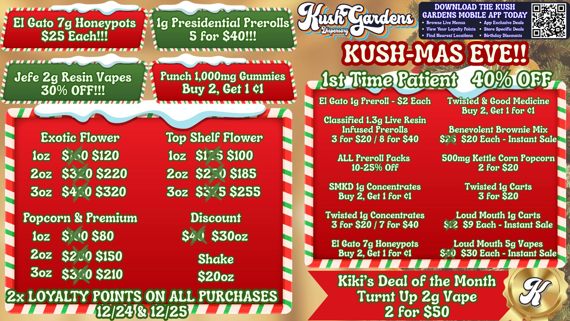 Kush Gardens - Duncan KUSH-MAS EVE!!!