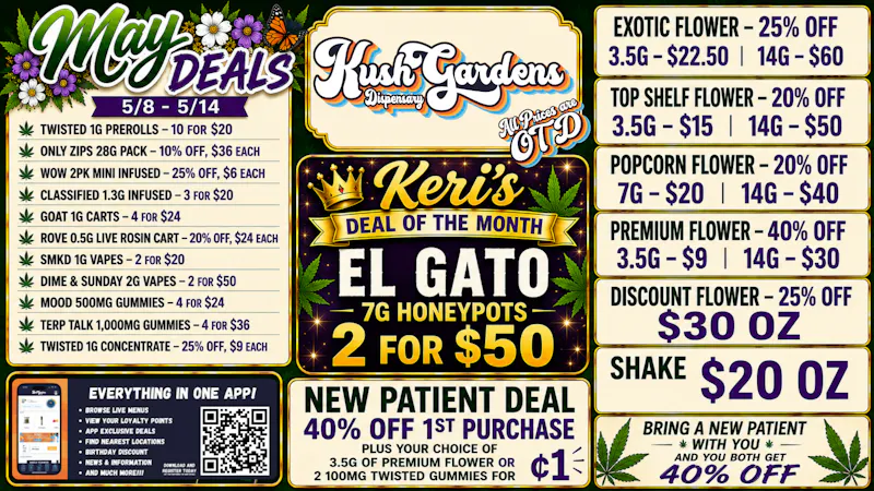 Kush Gardens - Shawnee NEW PATIENTS 40% OFF - 1/8THS START AT $9