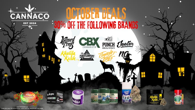 CannaCo Delivery - La Jolla 👉🔥🔥🔥🎃 Halloweed October – 30% OFF👻🔥🔥🔥