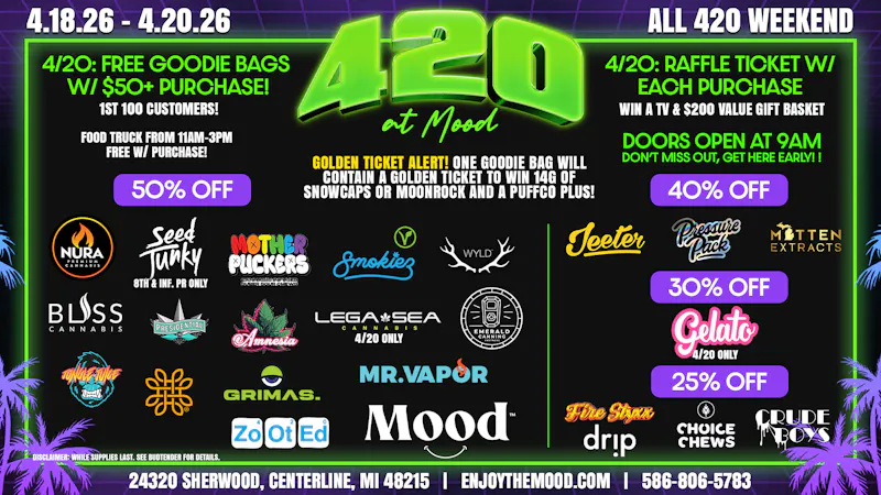 Mood Provisioning Center - Center Line 4/20 at Mood 🔥 Goodie bags, raffles, & free food!
