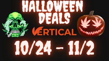 Vertical Dispensary Halloween Deals!!!