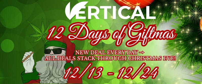 Vertical Dispensary 12 Days of Giftmas