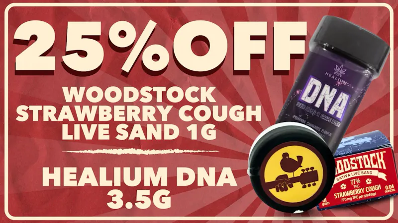 Dark Horse Dispensary 25% OFF – WOODSTOCK & HEALIUM