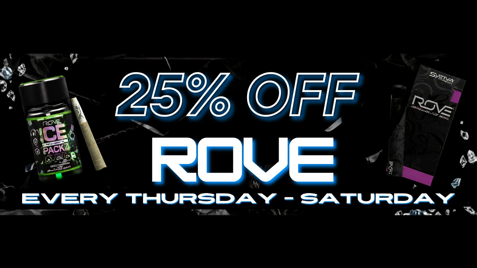 Dark Horse Dispensary 25% OFF ROVE EVERY THUR & SATURDAY