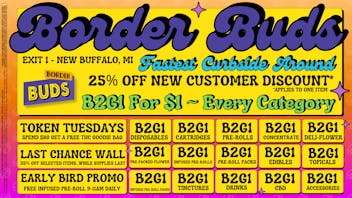 Border Buds B2G1 for $1 ~ Every Category at BORDER BUDS