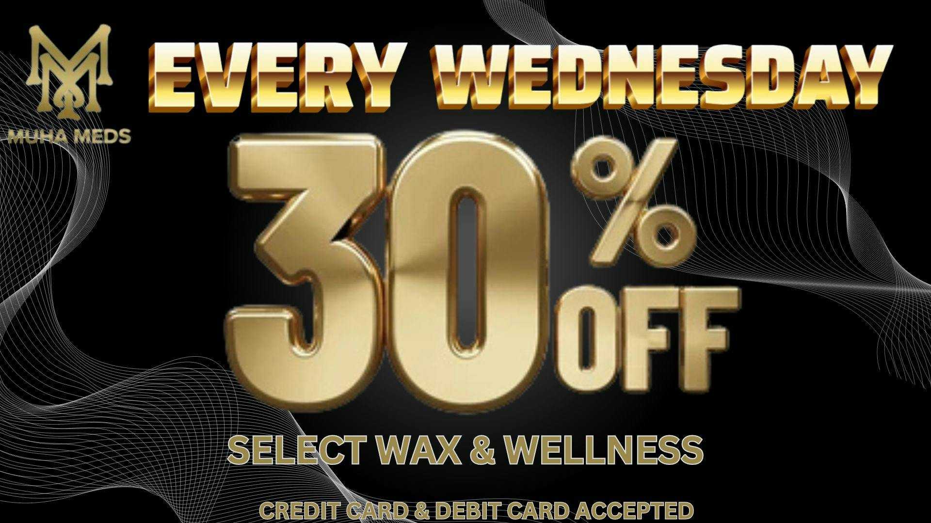 Muha Meds Westwood 30%OFF EVERY WEDNESDAY TAX INCLD